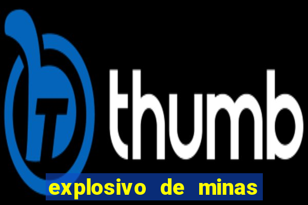 explosivo de minas 3 letras